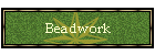 Beadwork